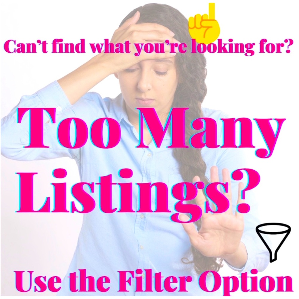 Too Many Listings? Try Using the Filter Option